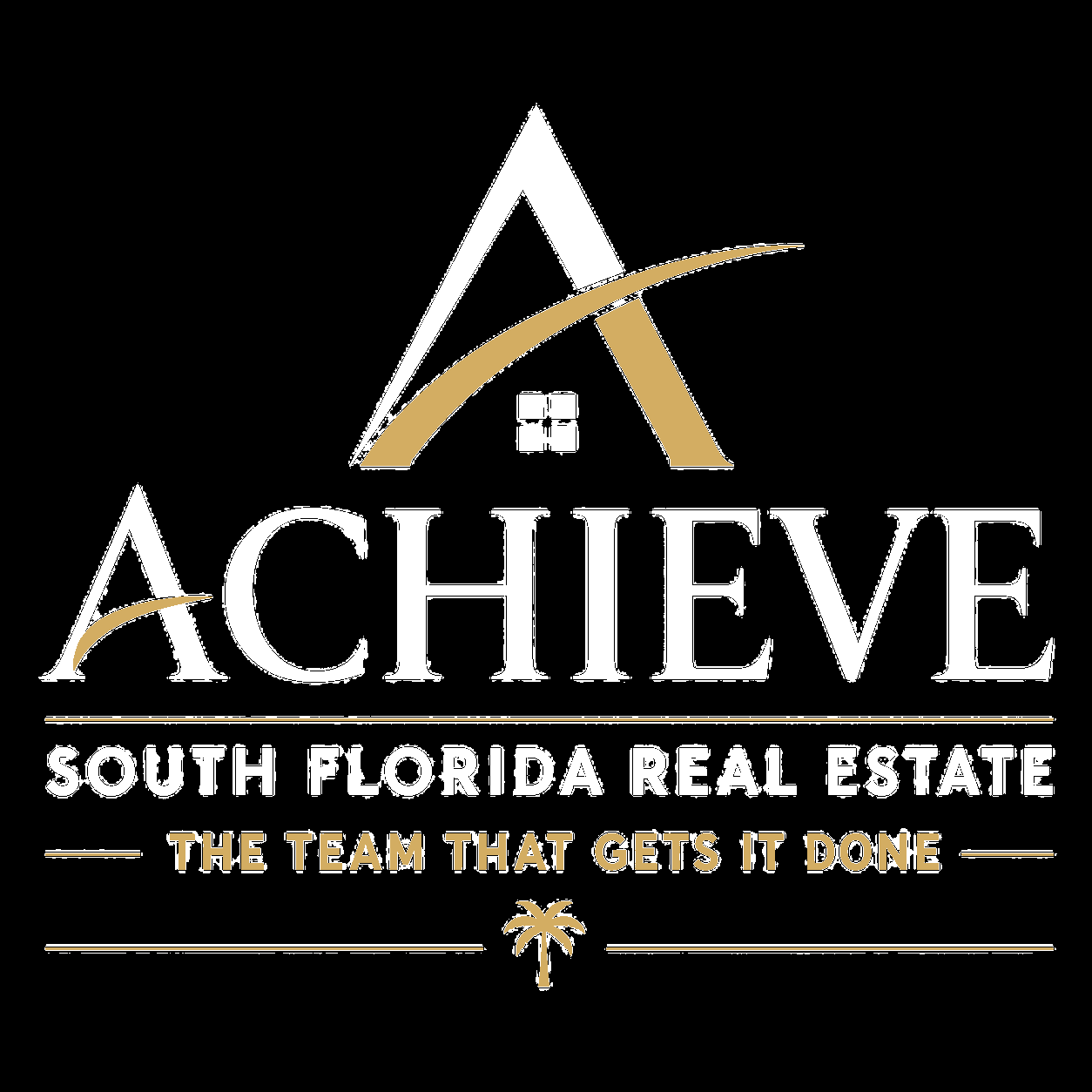 The Achieve Team — South Florida Real Estate